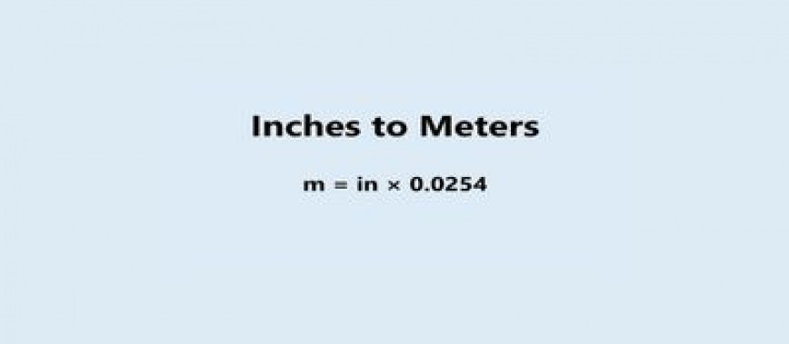 Large Inches To Meter 